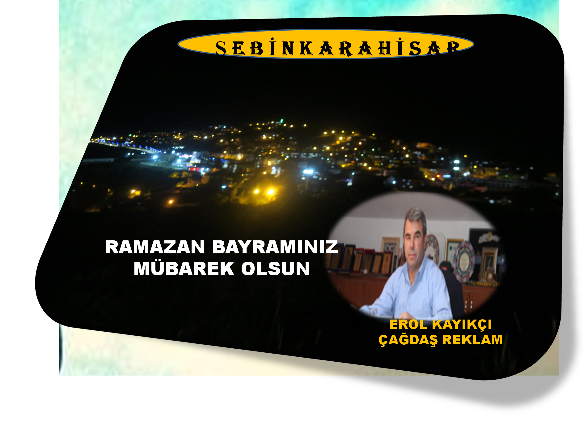 Çağdaş Reklam Erol Kayıkçı Hemşerilerinin Bayramını Kutladı
