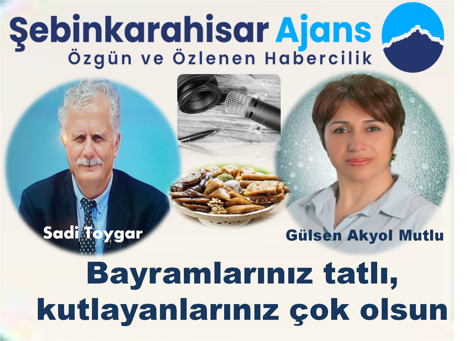 Şebinkarahisar Ajans Mutlu Bayramlar Diler