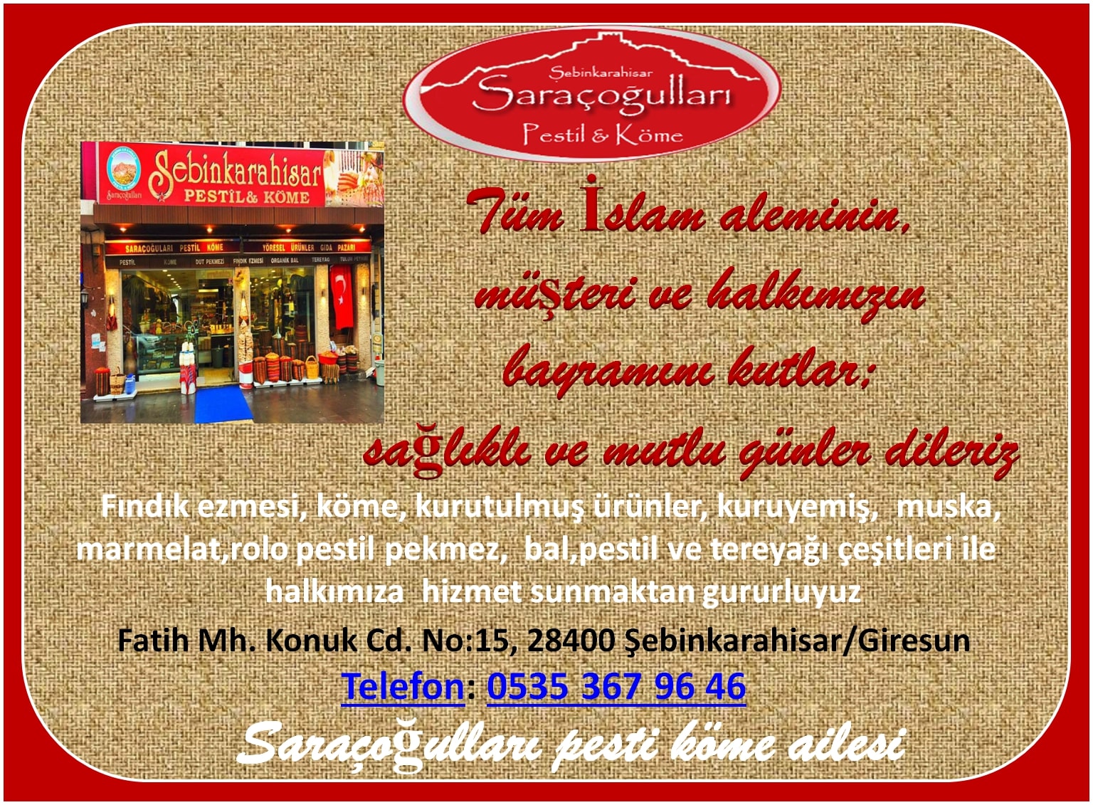 Şebinkarahisar Saraçoğulları Mutlu Bayramlar Diler