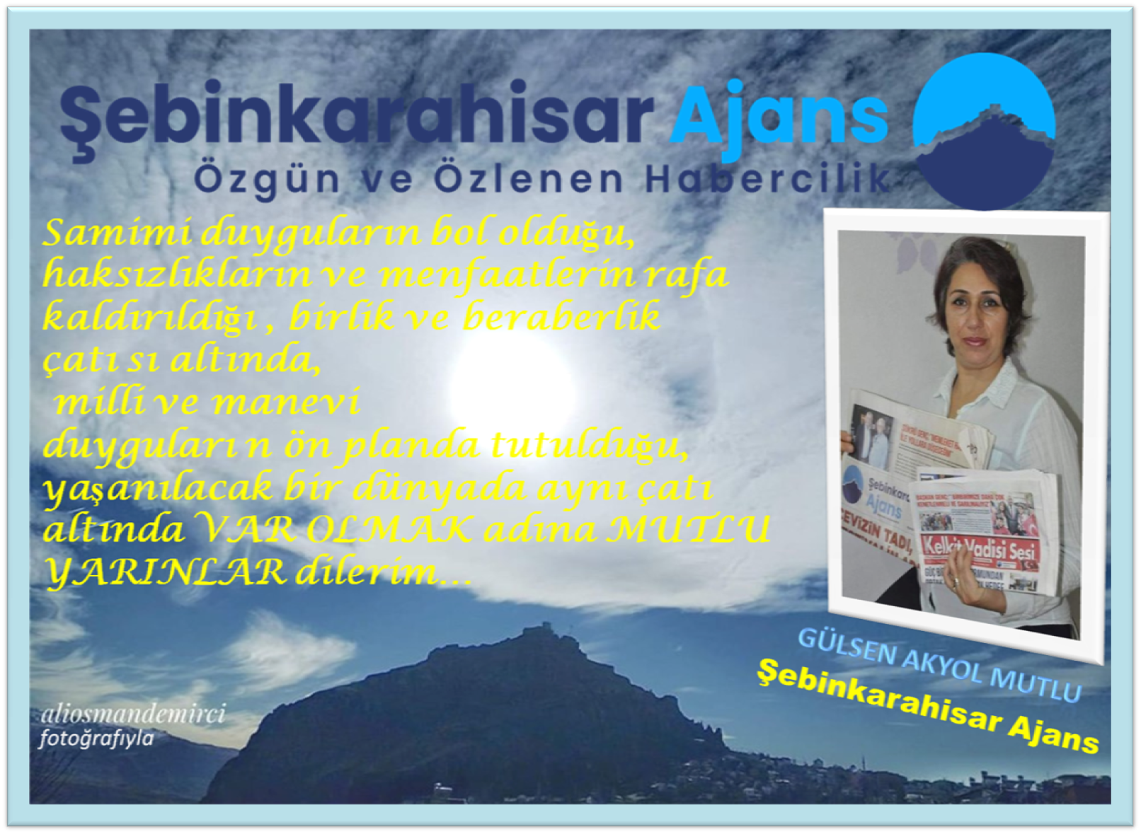 Şebinkarahisar Ajans Mutlu Yıllar Diler