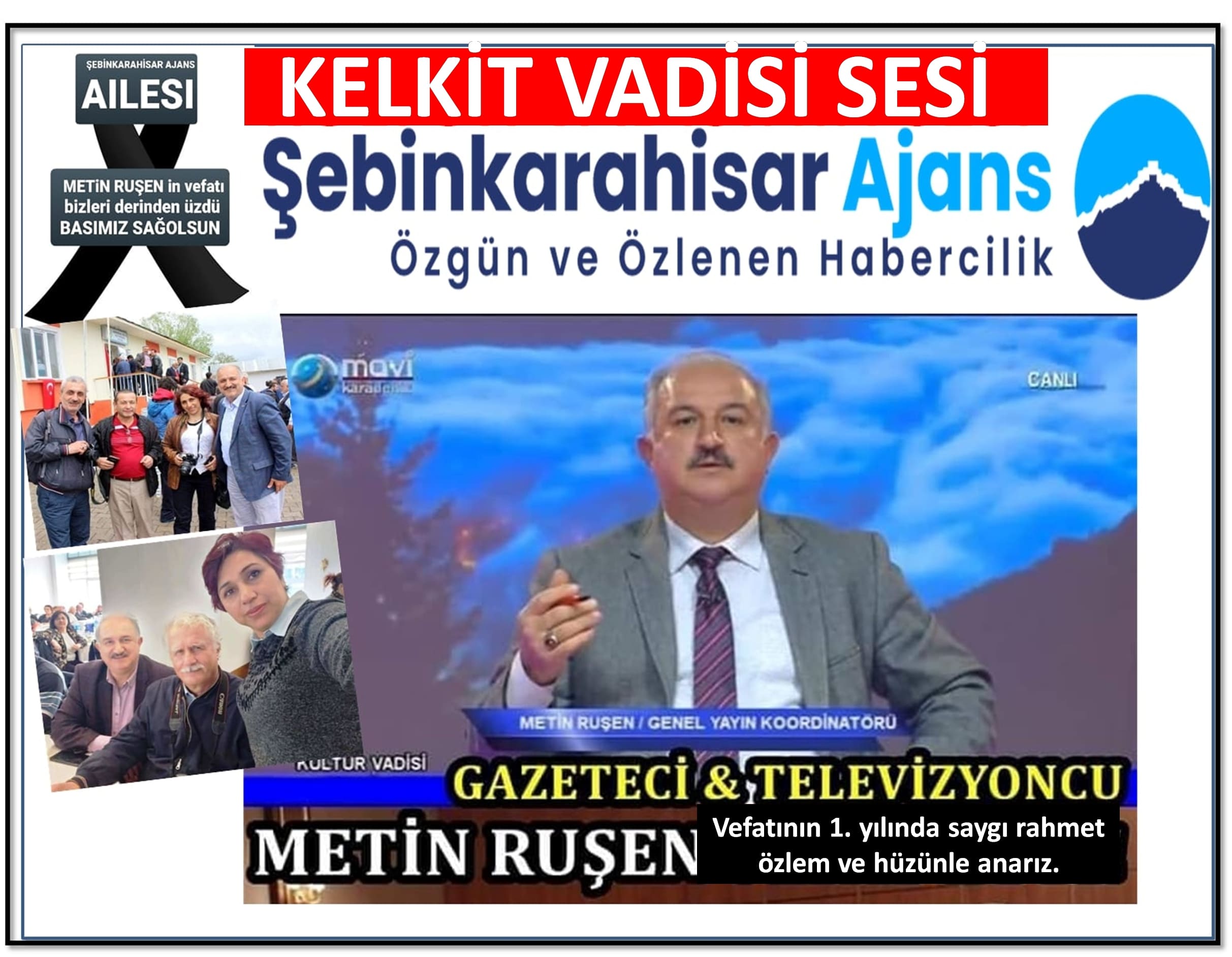 GAZETECİ METİN RUŞEN VEFATININ 1. YILINDA ANILDI