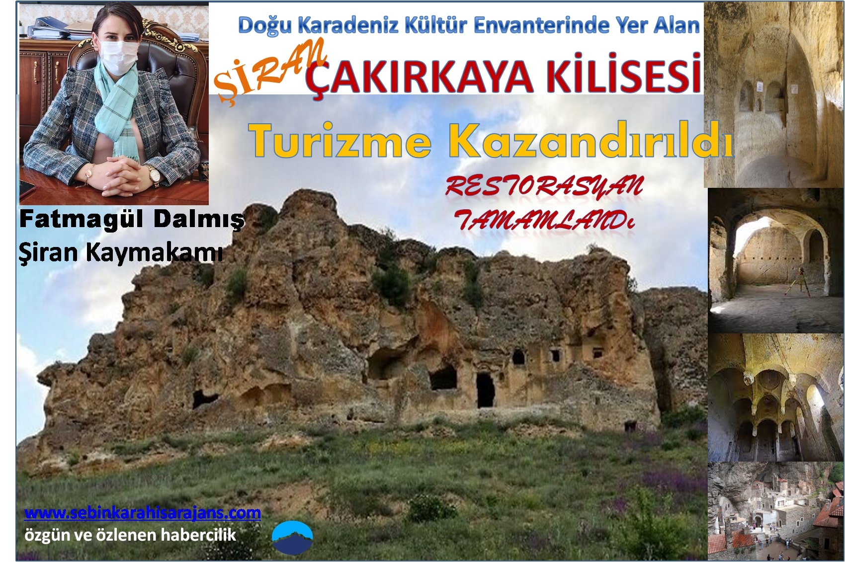 Şİran İlçesinde Çakırkaya Manastırı Turizme Kazandırıldı