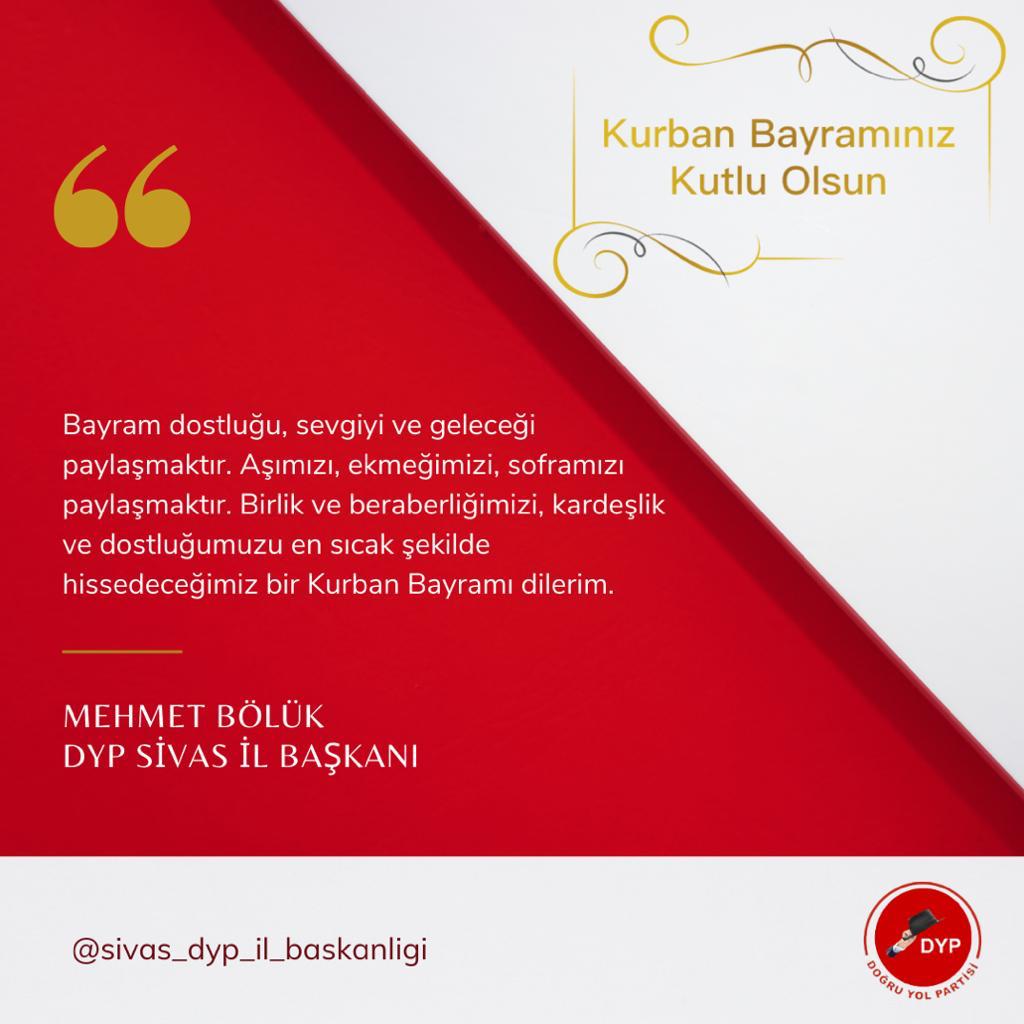 Doğruyol Partisi Sivas İl Başkanı Bölük Bayram Mesajı Yayınladı