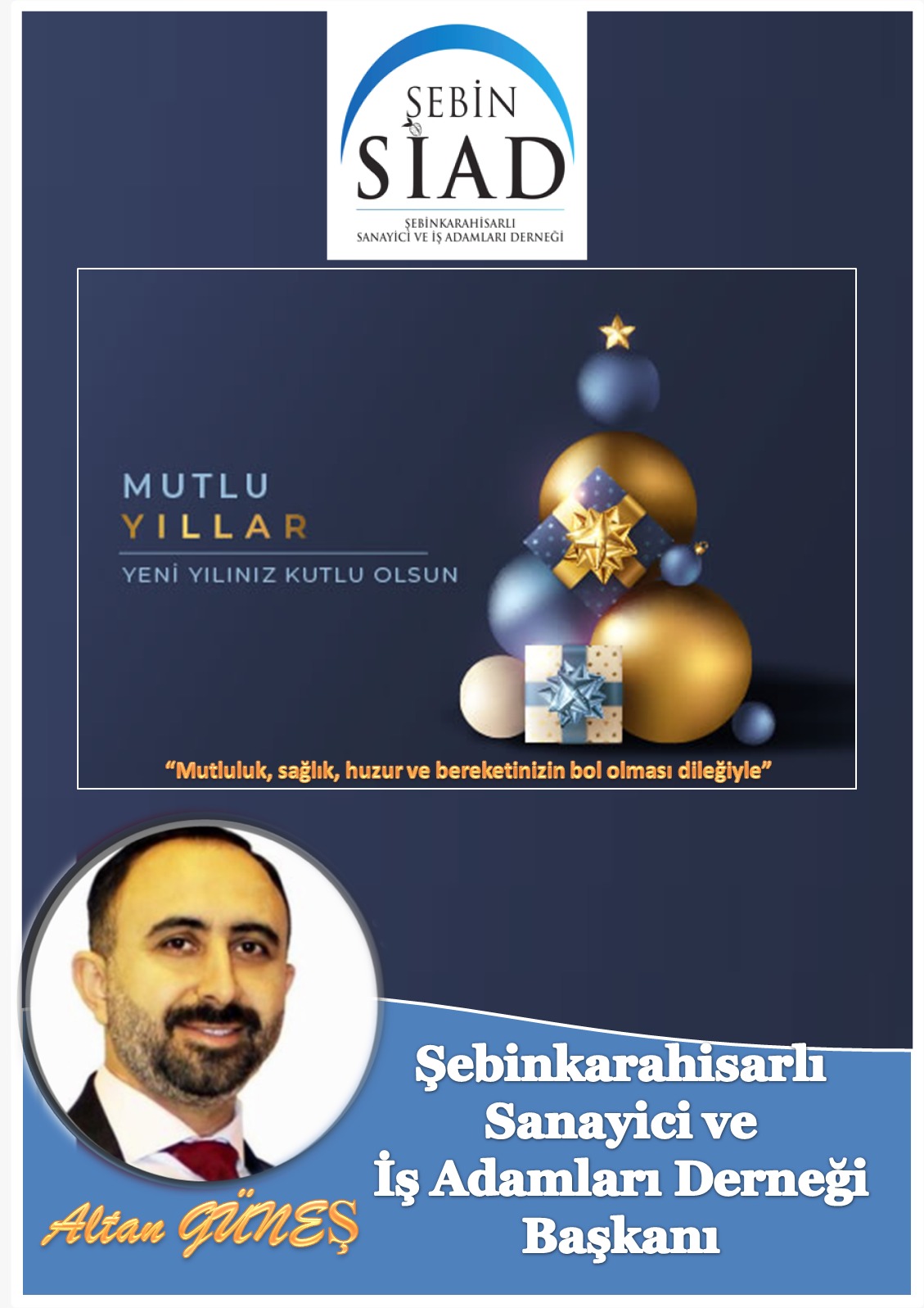 ŞEBİNSİAD Başkanı Güneş Yeni Yıl Mesajı Yayınladı