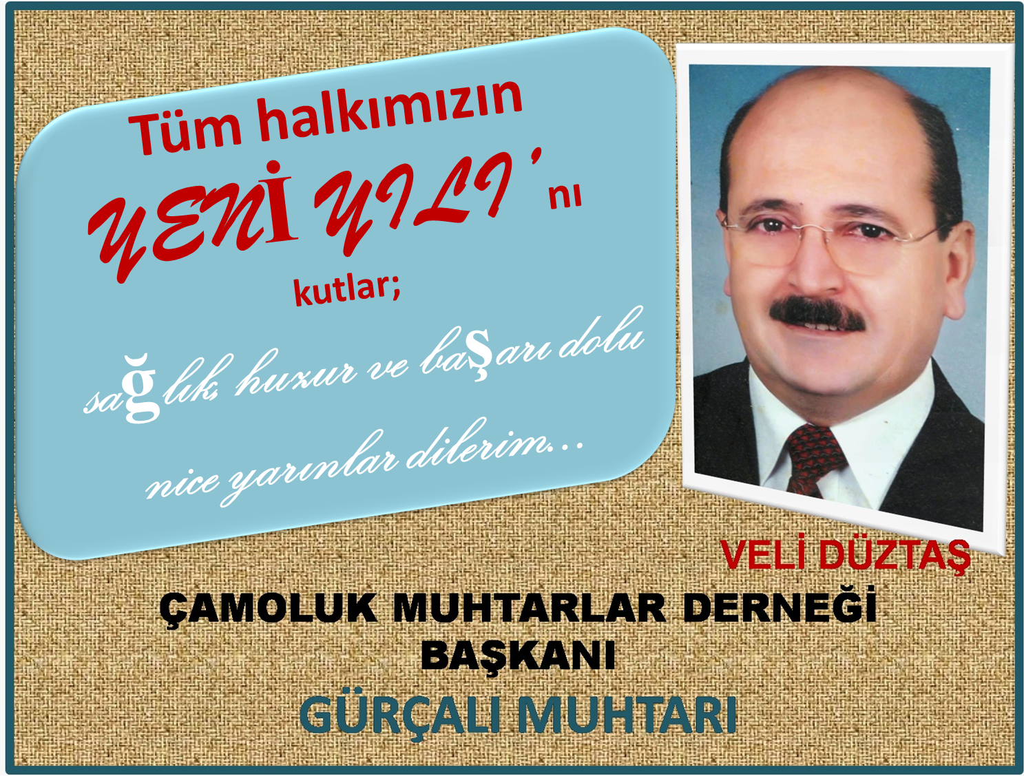 Çamoluk Muhtarlar Derneği Başkanı Veli Düztaş Mesaj Yayınladı