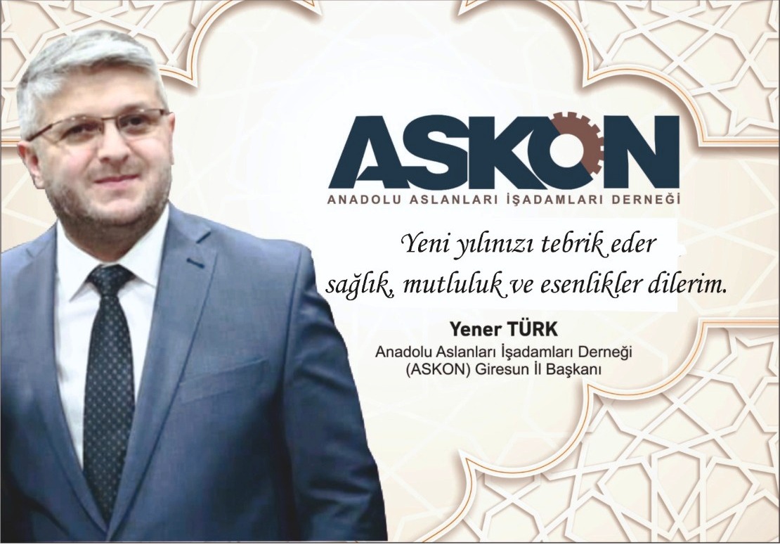 ASKON BAŞKANI YENER TÜRK YENİ YIL  MESAJI YAYINLADI