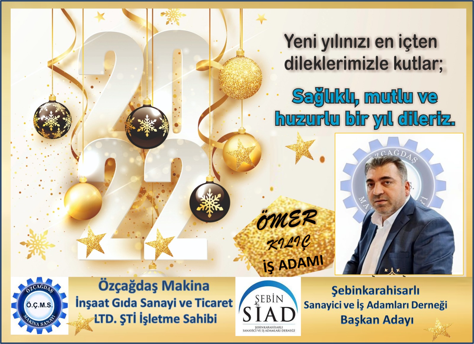 İŞ ADAMI ve BAŞKAN ADAYI KILIÇ YENİ YIL MESAJI YAYINLADI