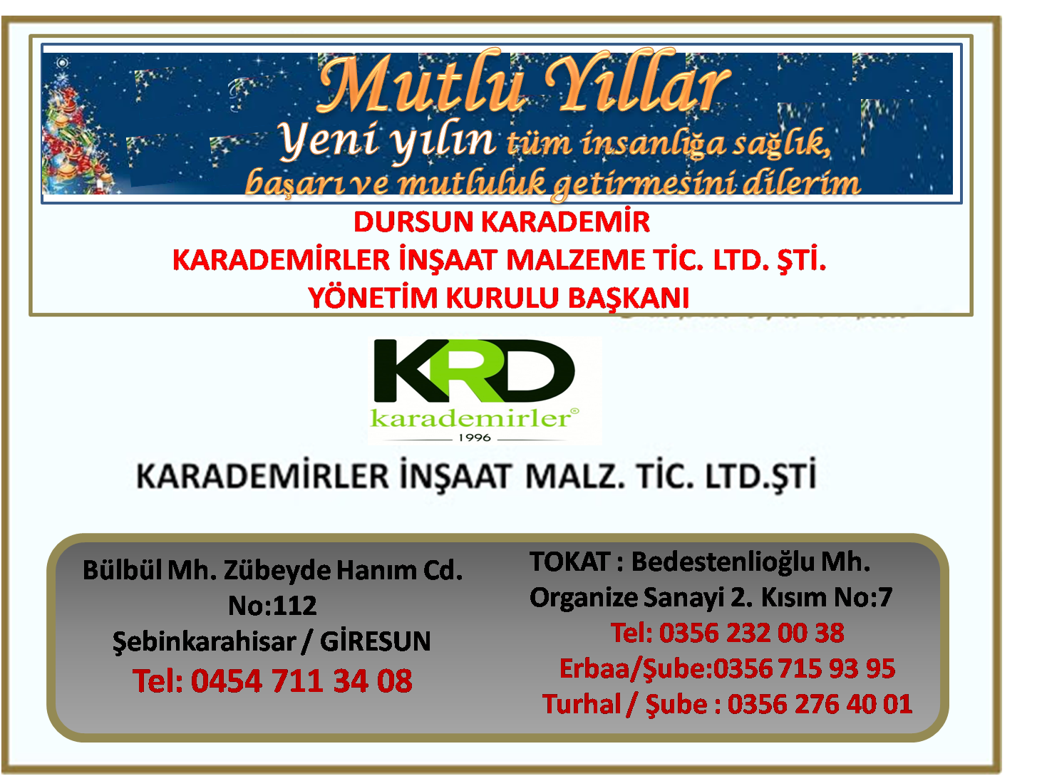 Karademirler Ticaret Mutlu Yıllar Diler