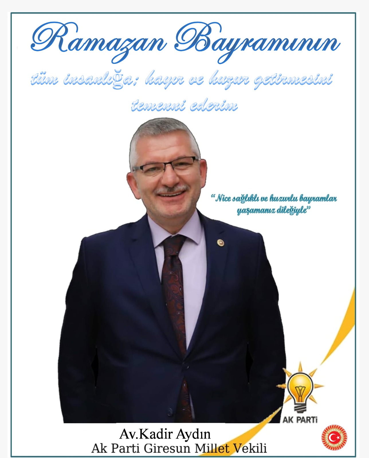 Vekil Kadir Aydın Bayram Mesajı Yayınladı