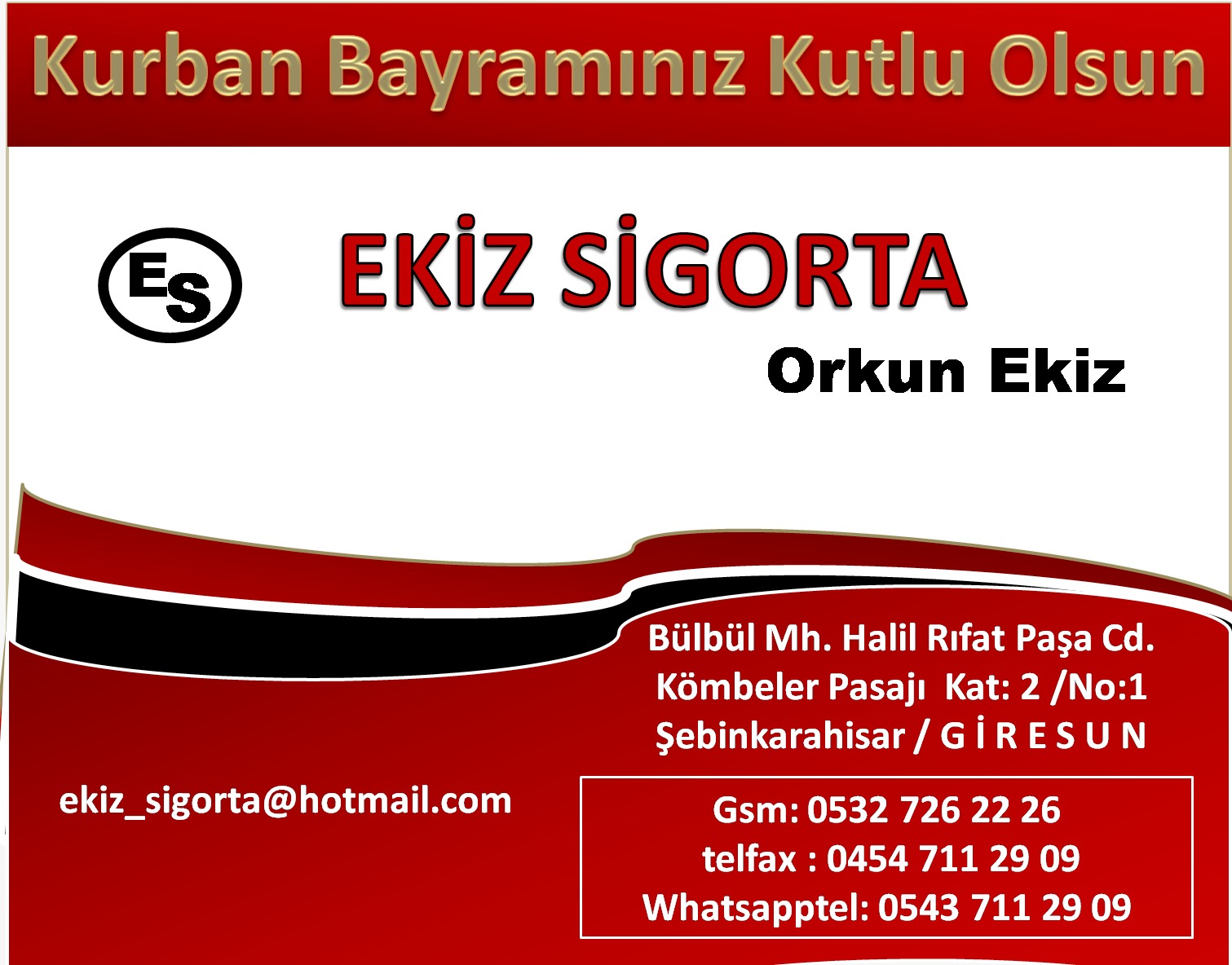 Ekiz Sigorta Mutlu Bayramlar Diler