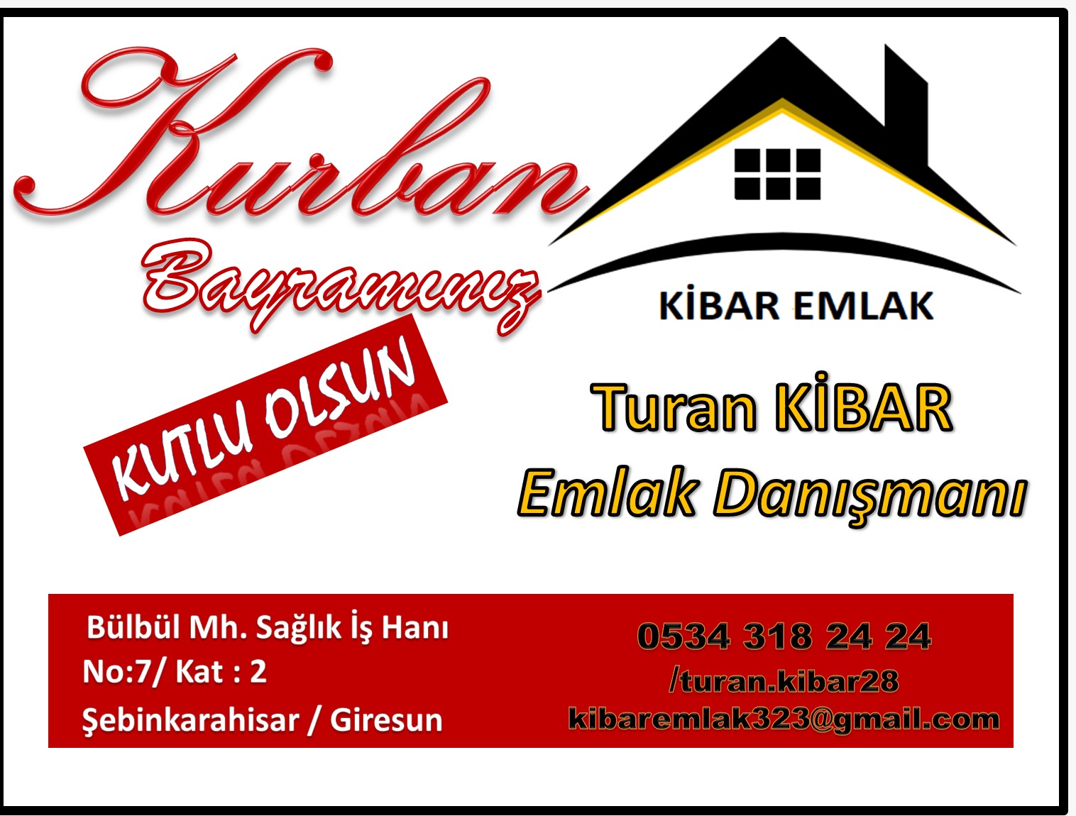 Kibar Emlak Mutlu Bayramlar Diler