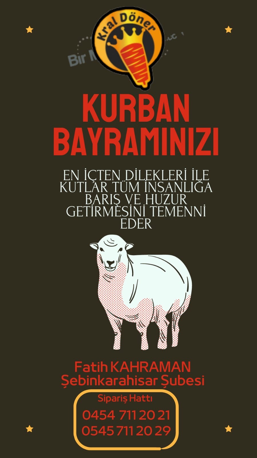 Şebinkarahisar Kral Döner Şubesi Mutlu Bayramlar Diler