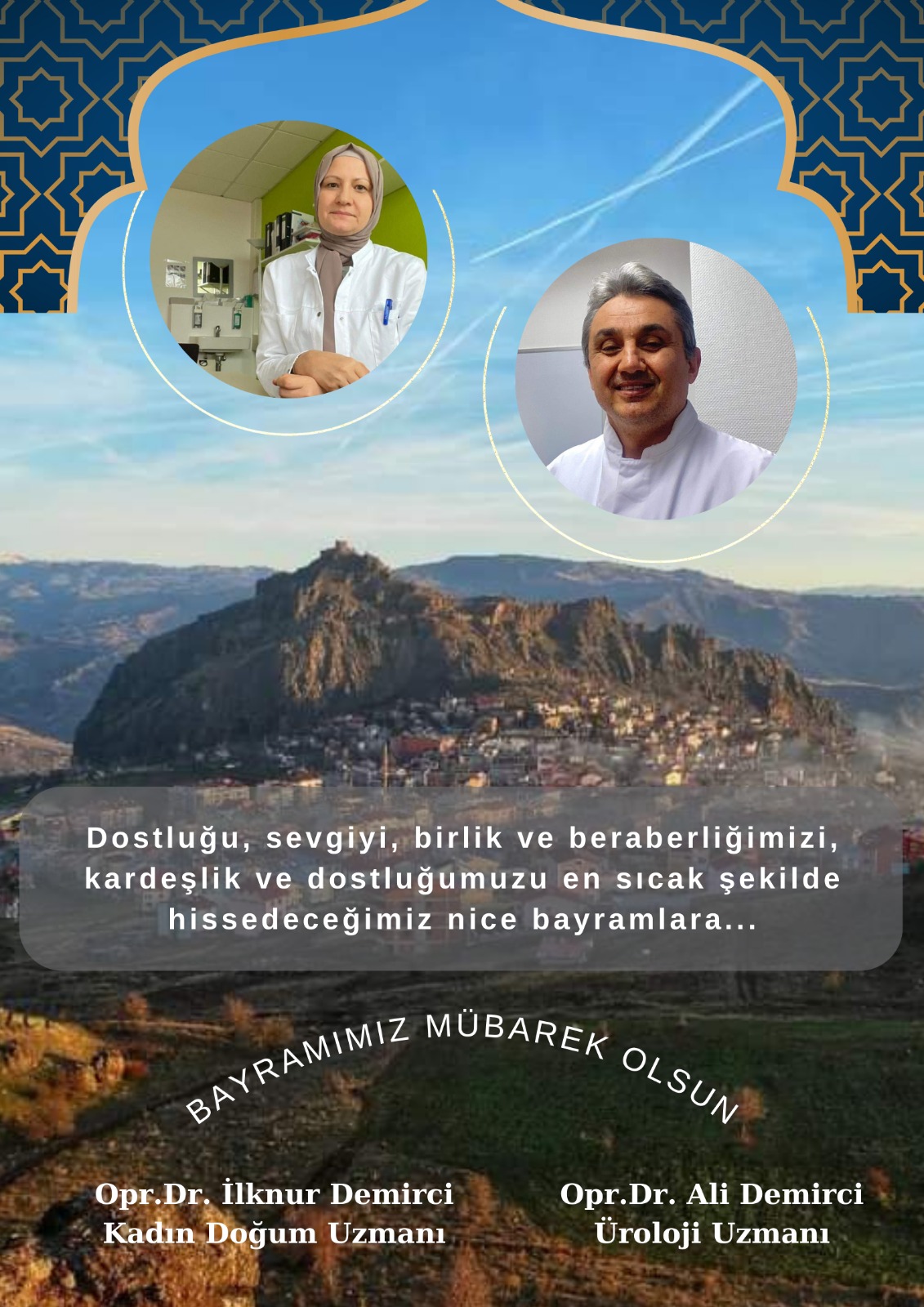Dr. Ali ve İlknur  Demirci Ailesi Mutlu Bayramlar Diler