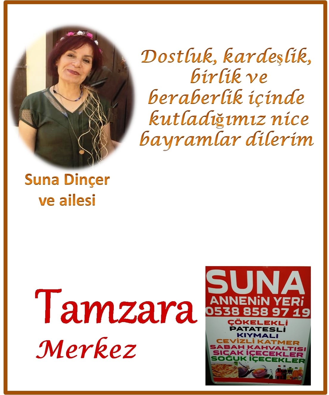 SUNA ANNE MUTLU BAYRAMLAR DİLER