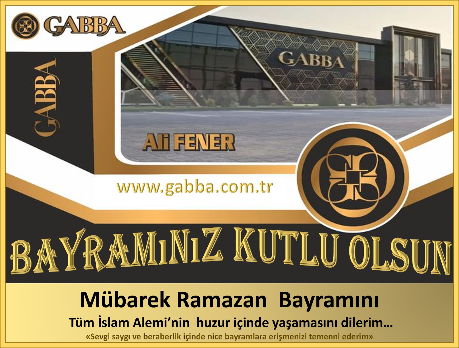 GABBA MOBİLYA MUTLU BAYRAMLAR DİLER