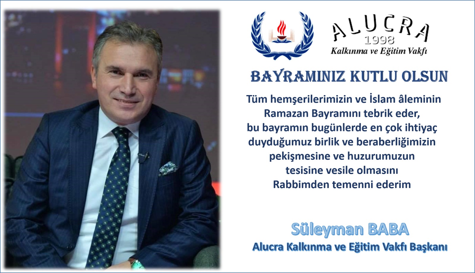 Vakıf Başkanı Baba Bayram Mesajı Yayınladı