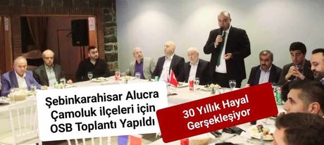 Şebinkarahisar da Kurulacak  OSB Toplantısı Yapıldı