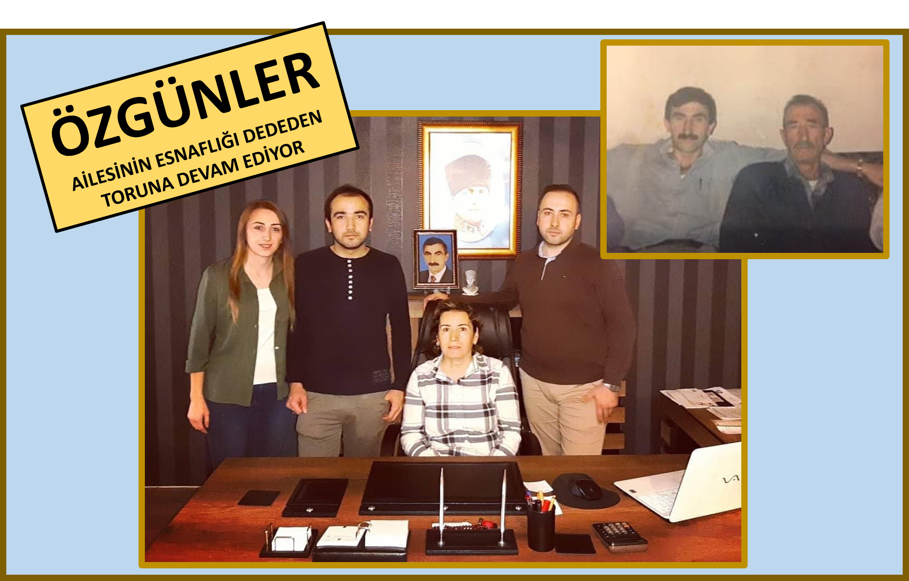 Özgünler Ailesinin Esnaflığı Yarım Asırdır Devam Ediyor
