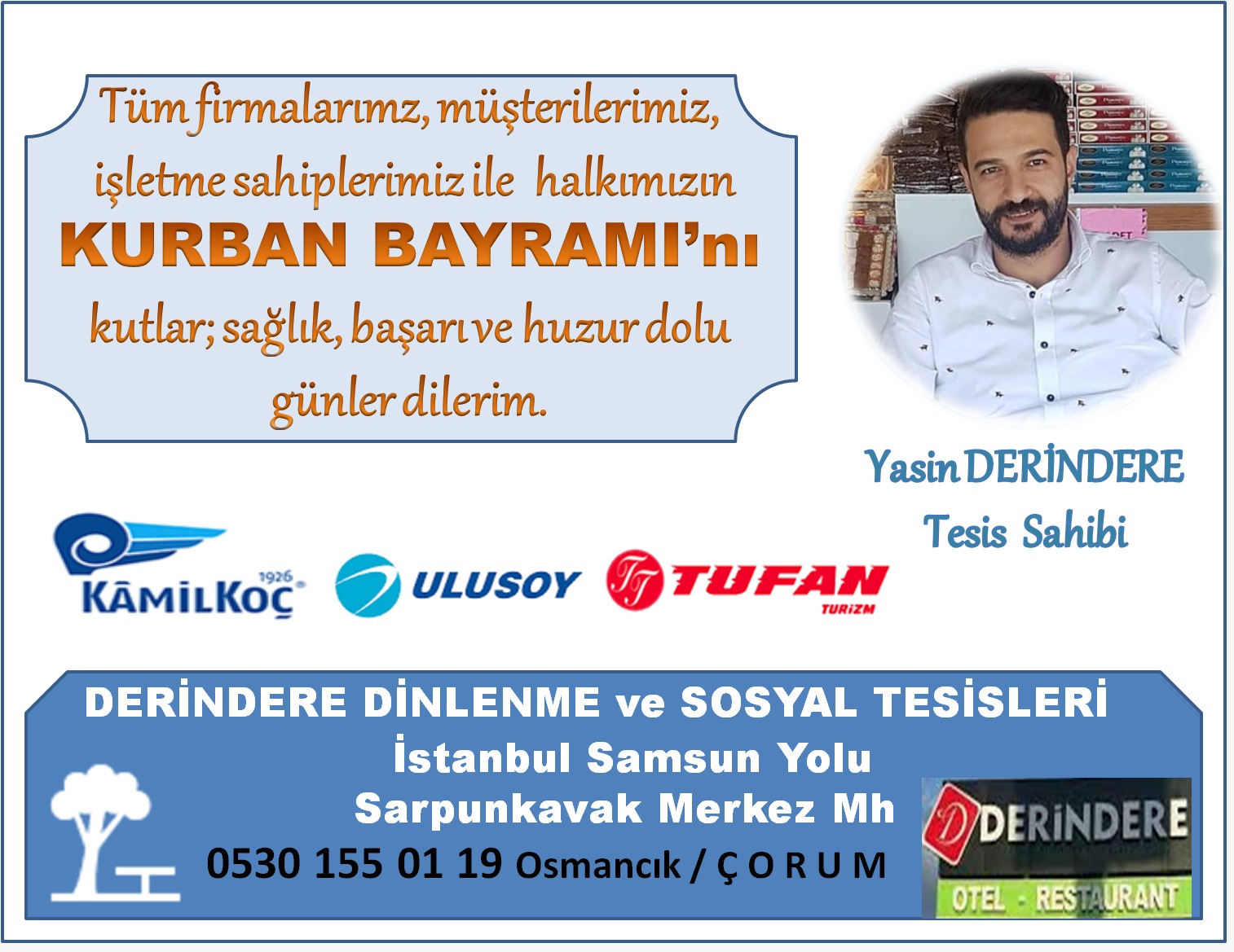 Derindere Dinlenme Tesisleri Bayram Mesajı Yayınladı