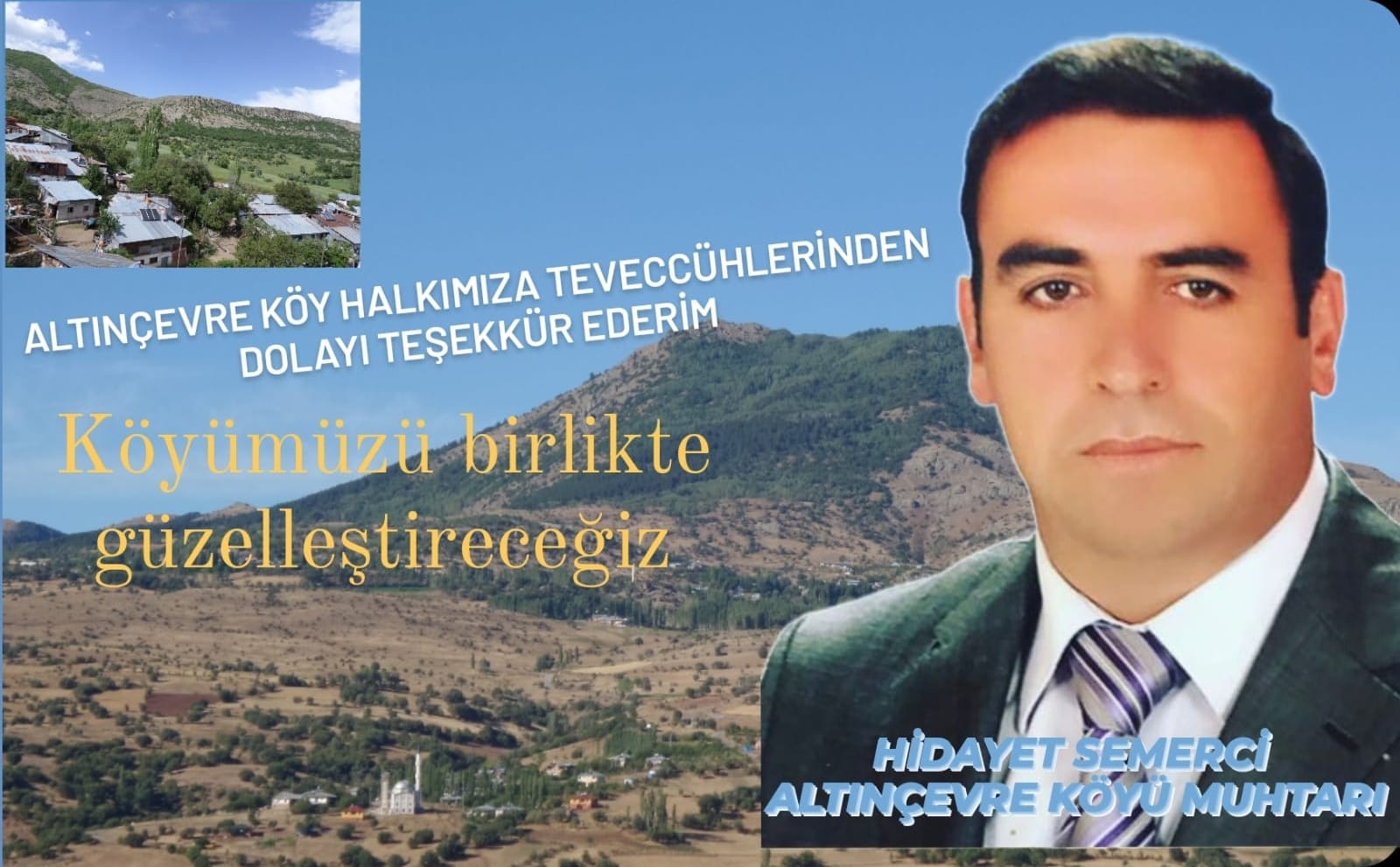 Altınçevre Köyü Muhtarı Semerciden Teşekkür