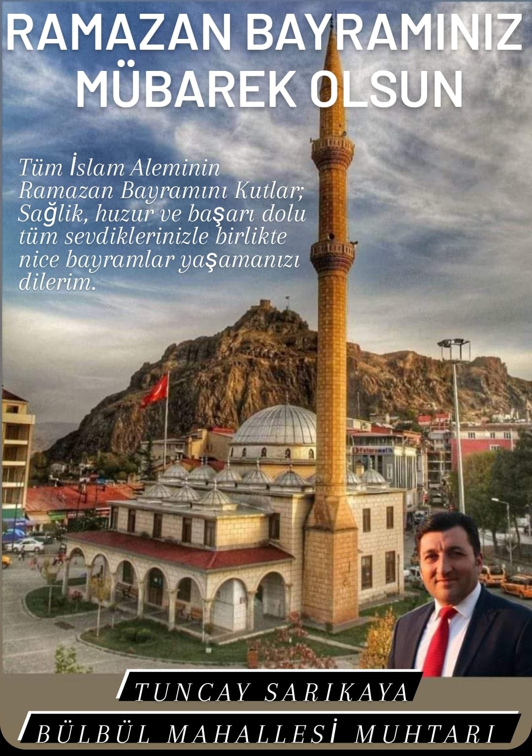 Muhtar Tuncay Sarıkaya  Mutlu Bayramlar Diler