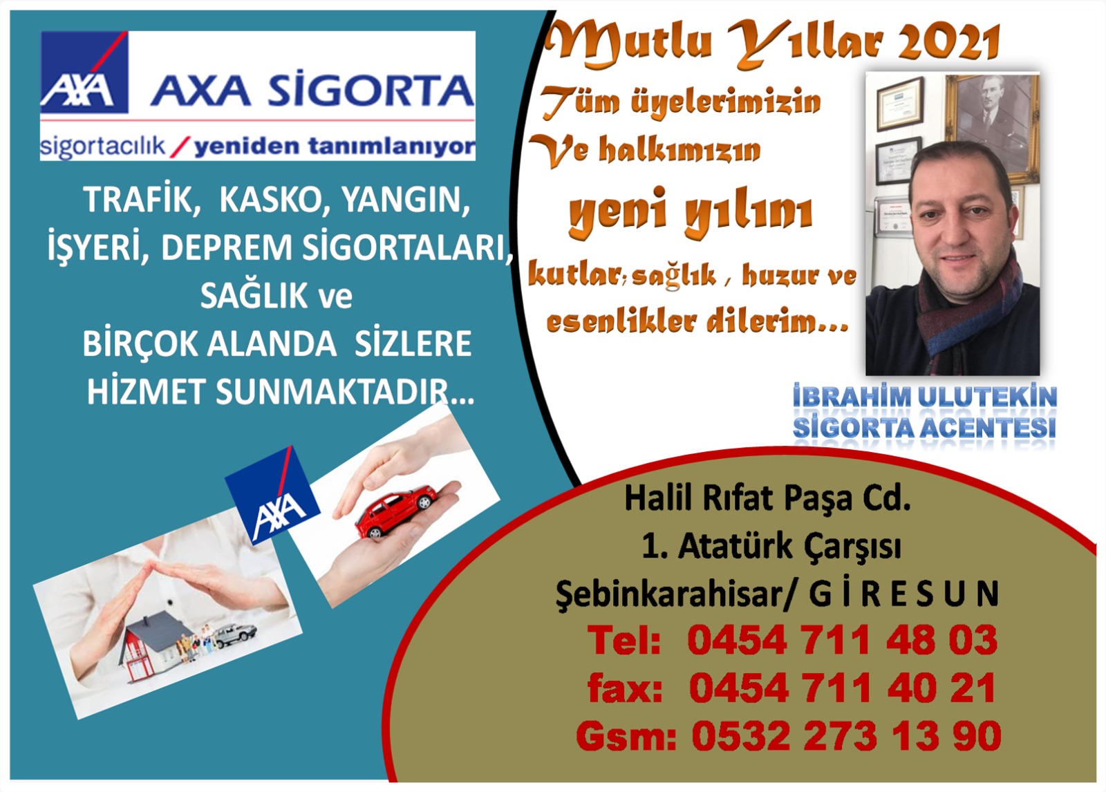 AXA SİGORTA İBRAHİM ULUTEKİN MUTLU YILLAR DİLER