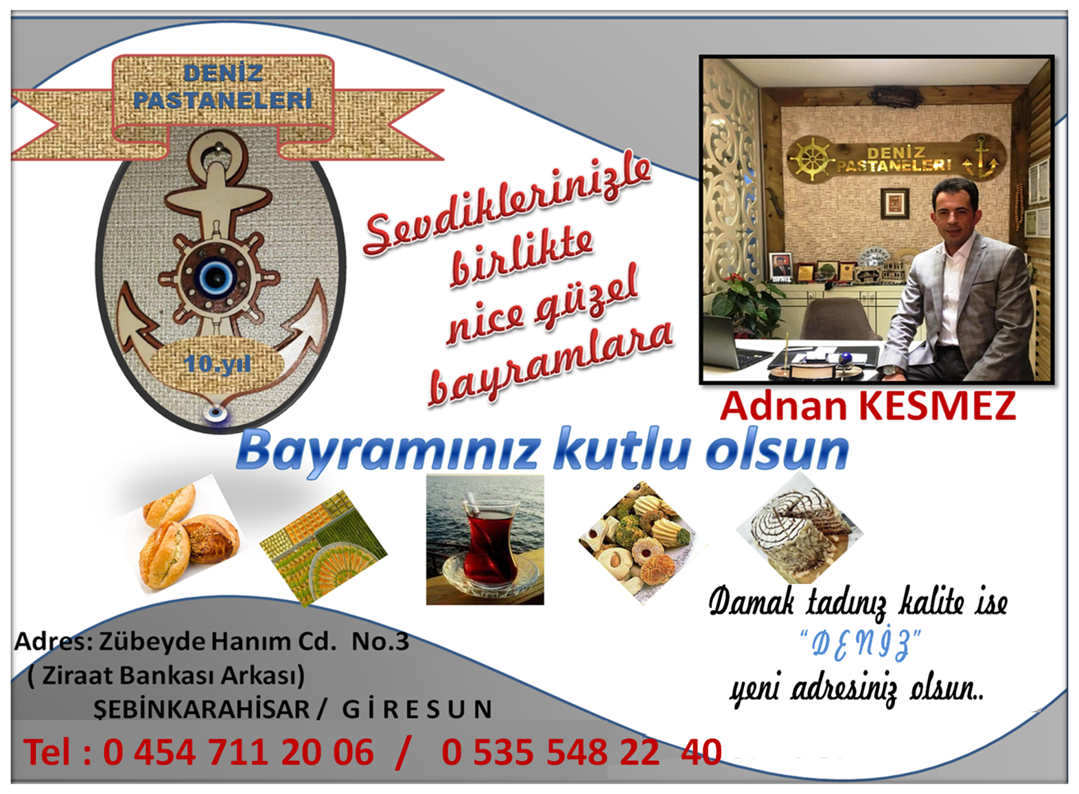 DENİZ PASTANESİ  MÜŞTERİ ve HALKIN BAYRAMINI KUTLADI