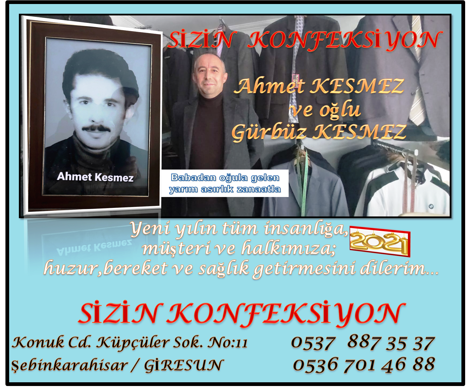 SİZİN KONFEKSİYON GÜRBÜZ KESMEZ YENİ YIL MESAJI YAYINLADI