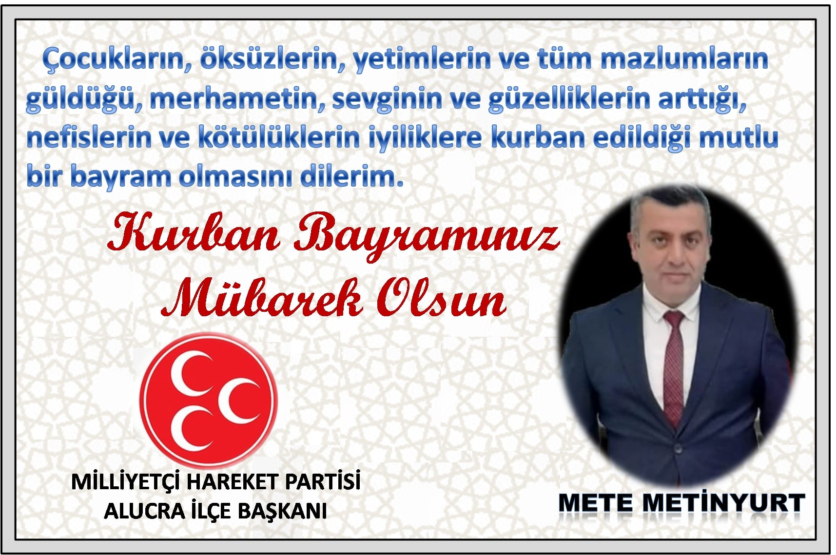 MHP Alucra İlçe Başkanı Mete Metinyurt Kurban Bayramı Mesajı Yayınladı