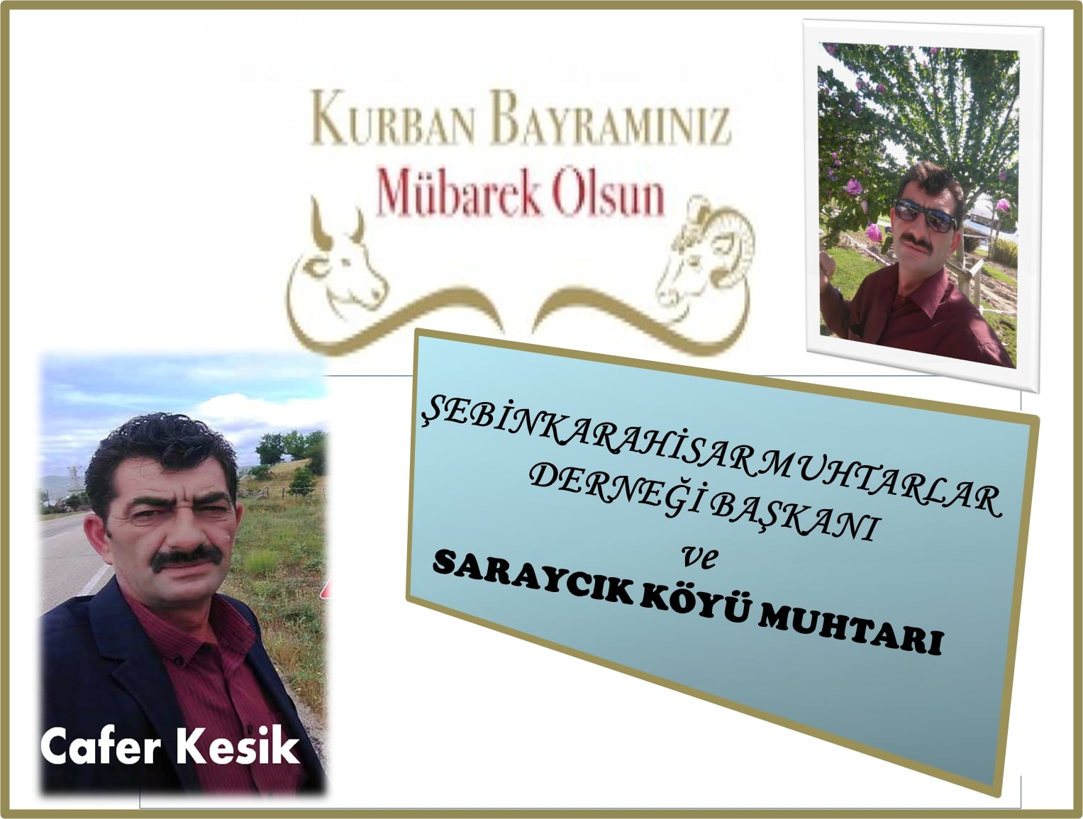 Muhtarlar Derneği Başkanı Cafer Kesik Bayram Mesajı Yayınladı