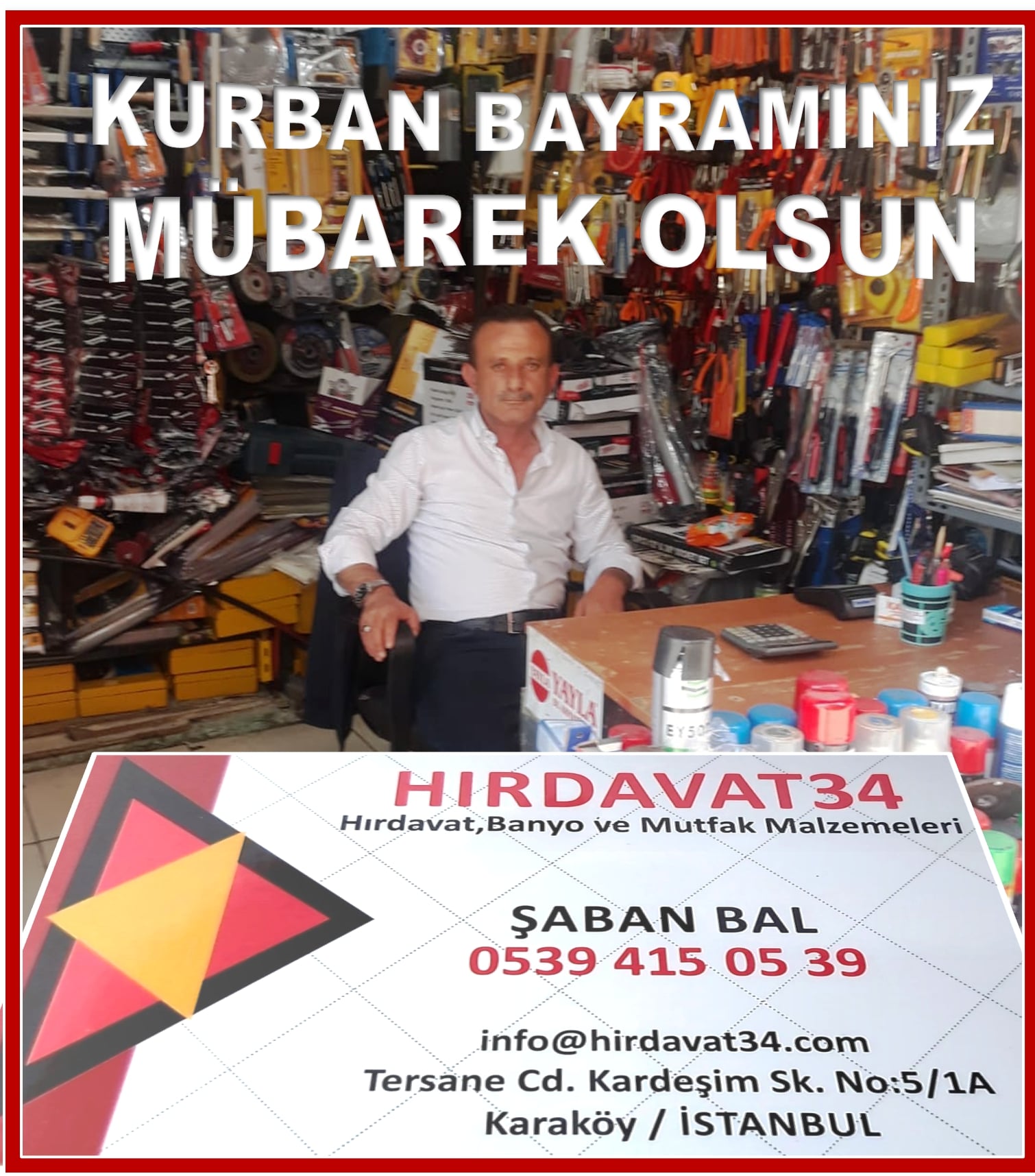 Karaköy den Hırdavat 34 Şaban Bal Mutlu Bayramlar Diler