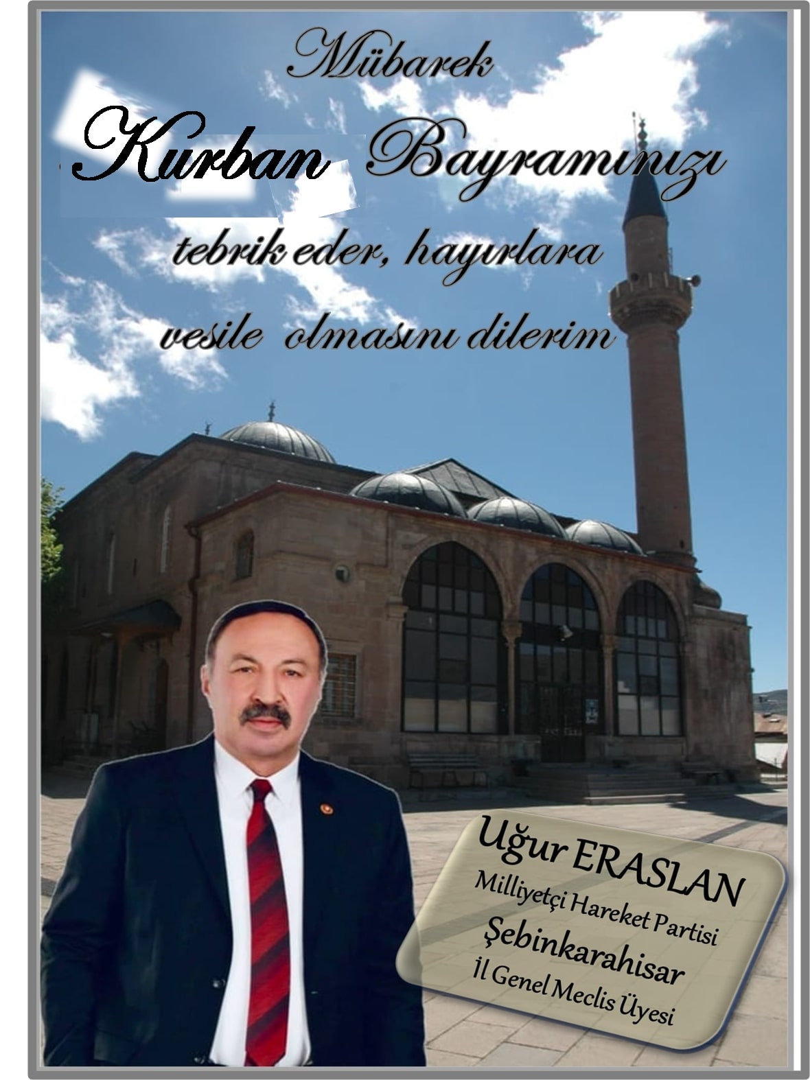 İl Genel meclis Üyesi Eraslan Kurban Bayramı Mesajı Yayınladı