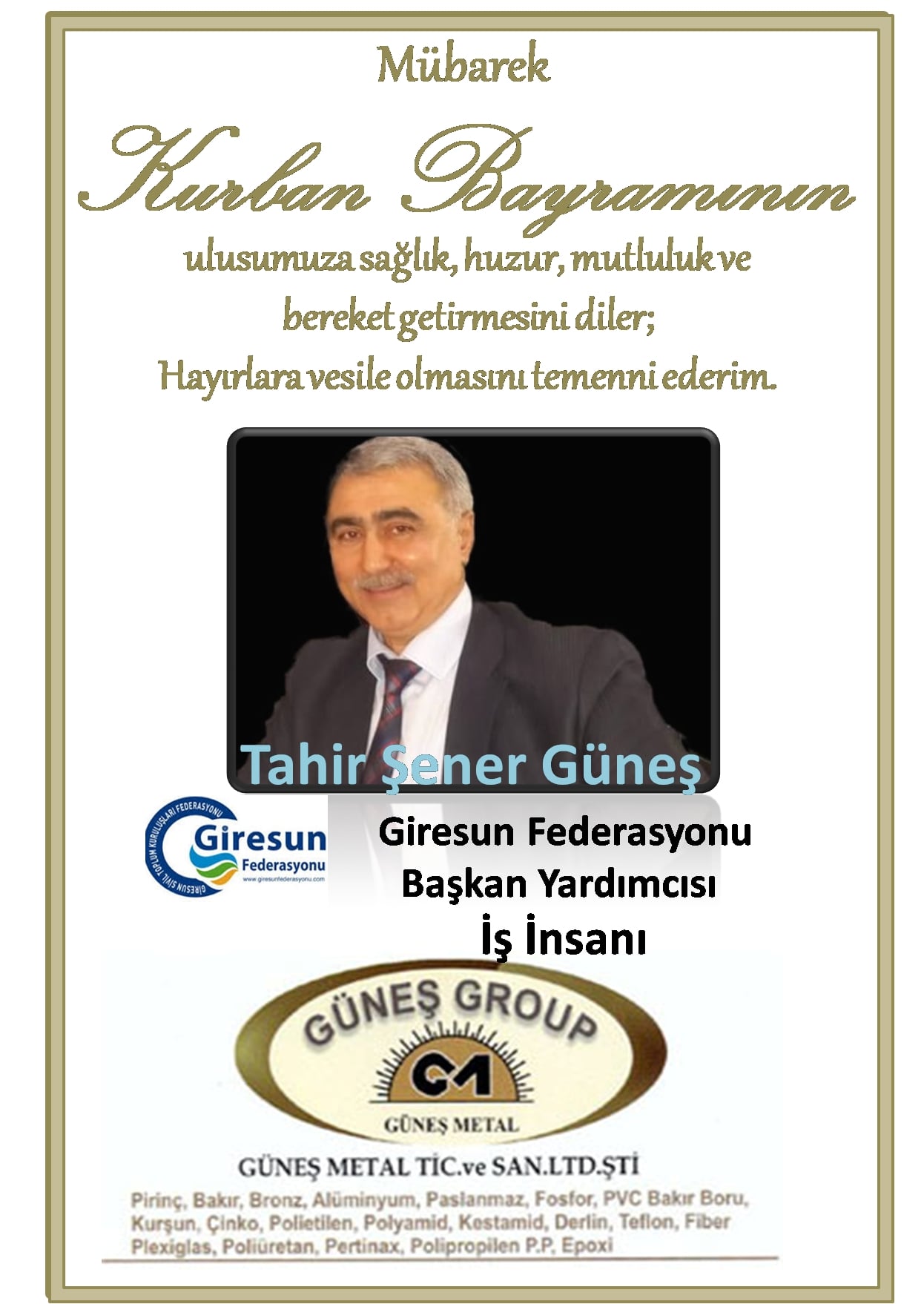 İş  Adamı ve Federasyon Başkan Yardımcısı Güneş Bayram Mesajı yayınladı