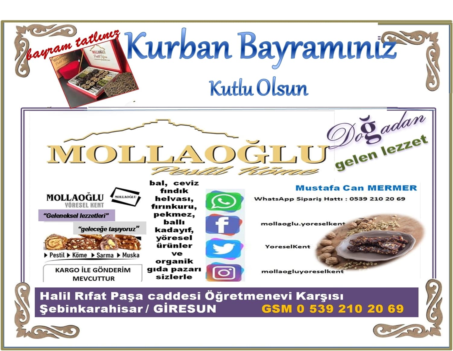 Mollaoğlu Pestil Köme Kurban Bayramı mesajı yayınladı