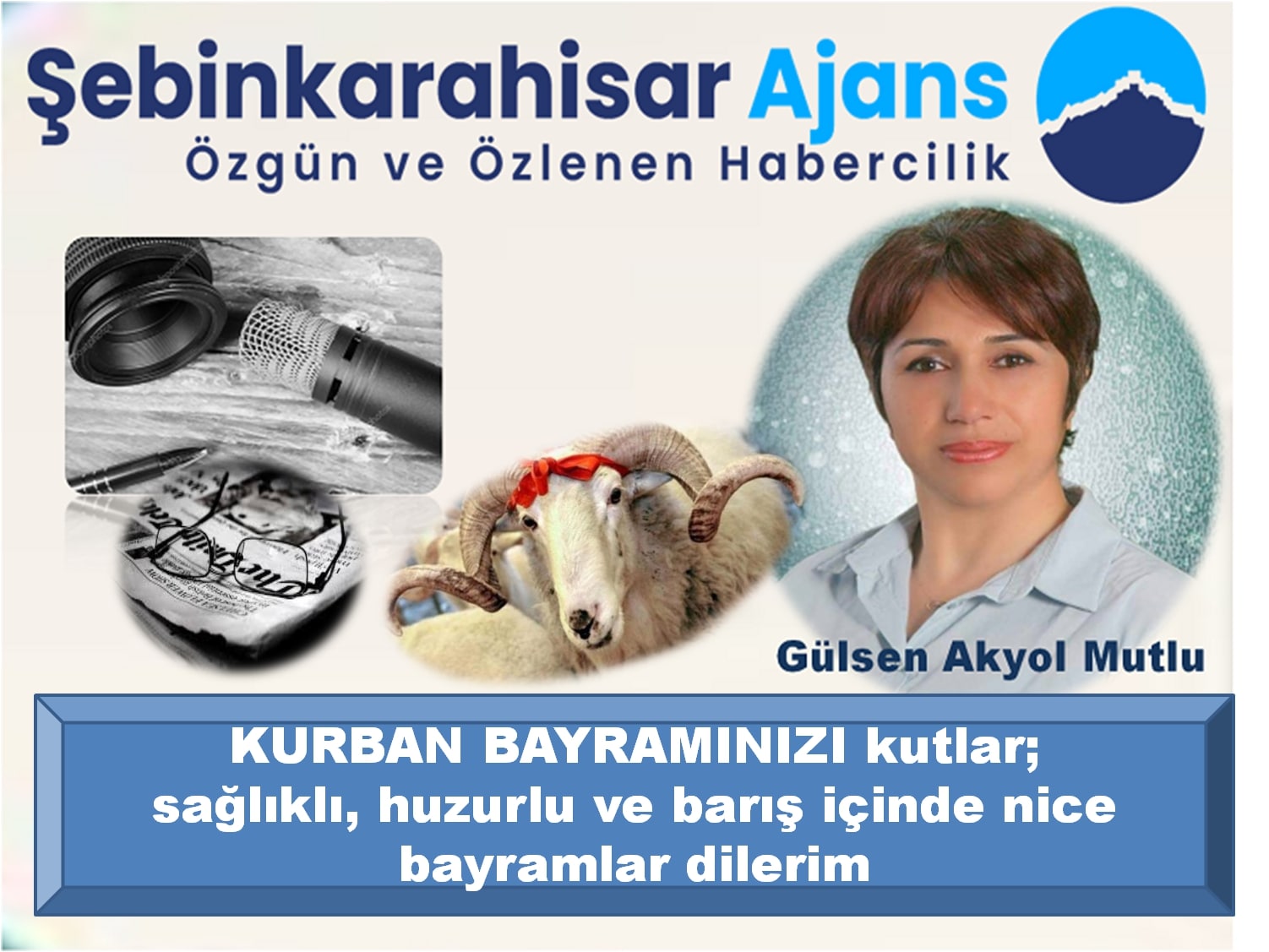 ŞEBİNKARAHİSAR AJANS MUTLU BAYRAMLAR DİLER