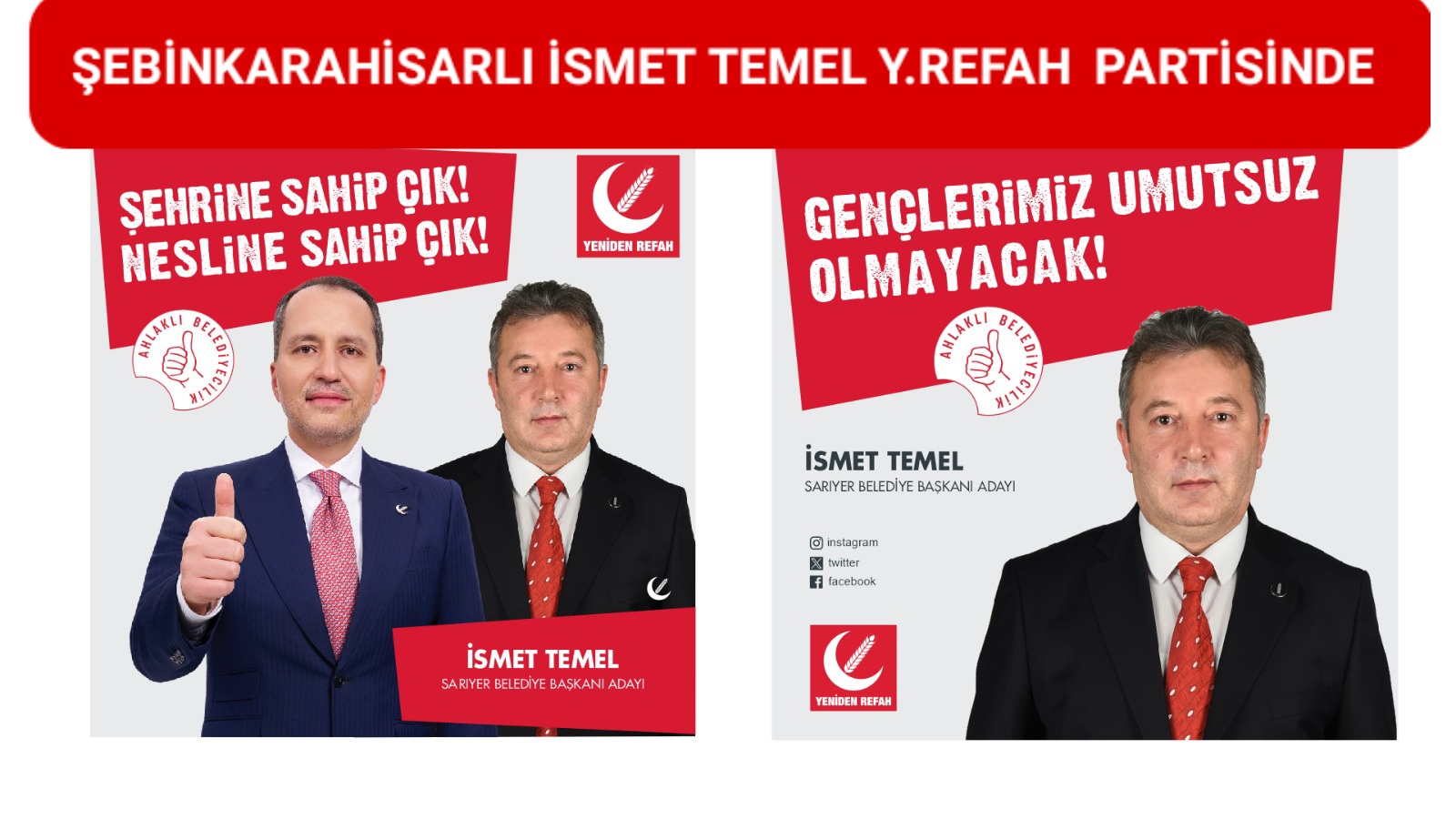 ŞEBİNKARAHİSARLI İSMET TEMEL YENİDEN REFAH PARTİSİNDE