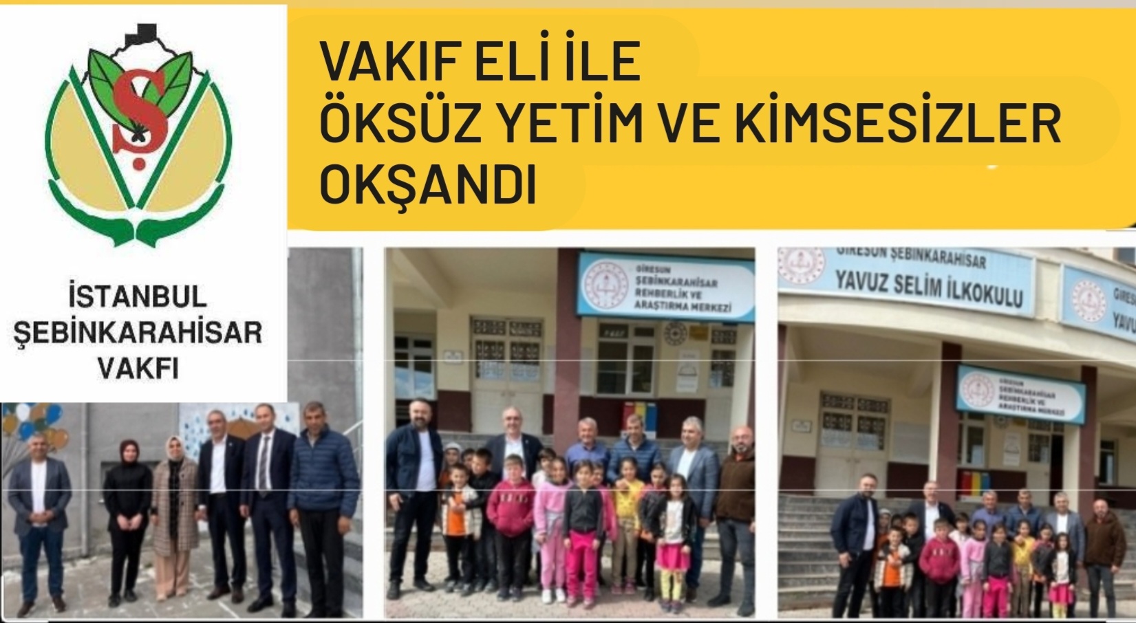 VAKIF ELİ YETİM ÖKSÜZ VE KİMSESİZLERE DOKUNDU