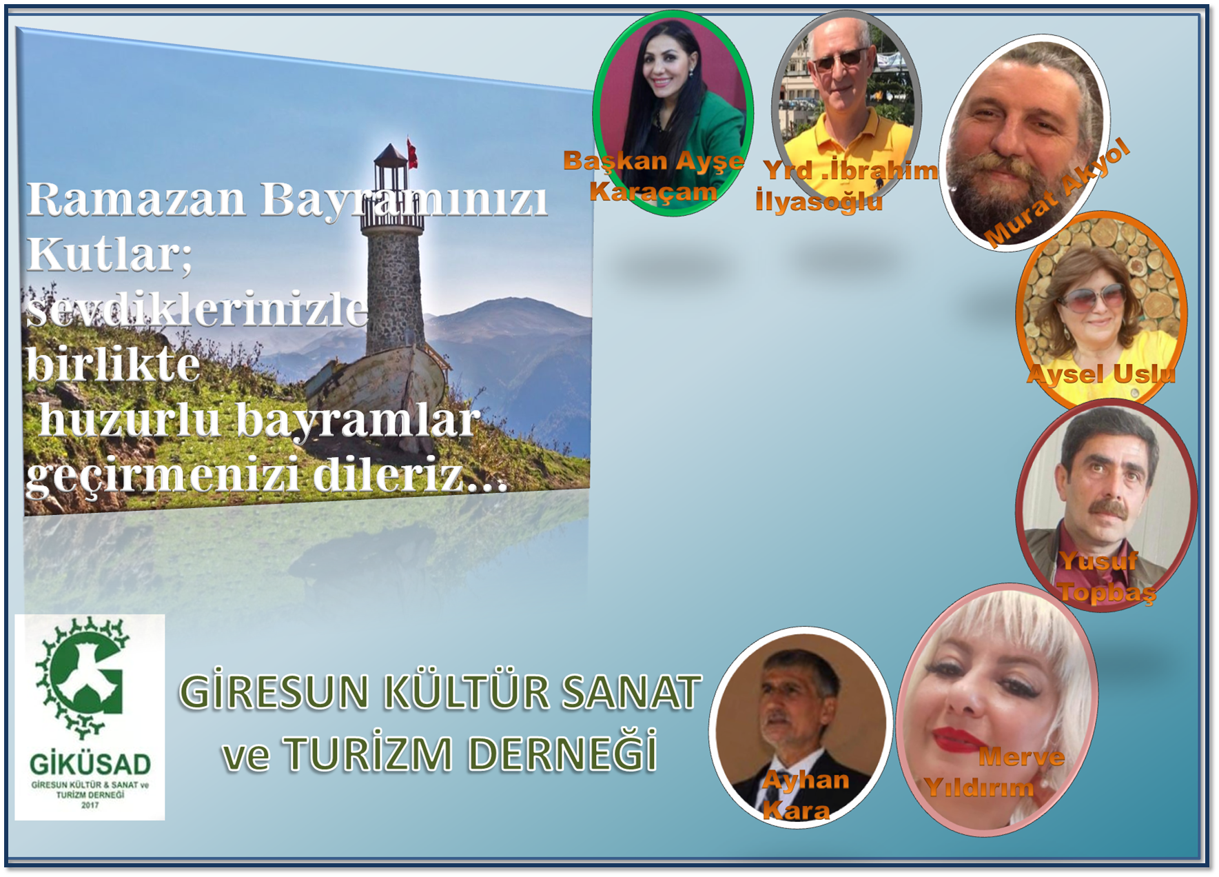 GİRESUN KÜLTÜR SANAT DERNEĞİ HUZURLU BAYRAMLAR DİLER